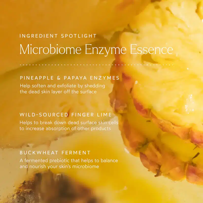Breakdown of ingredients in True Botanicals Renew Microbiome Enzyme Essence against an image of a pineapple slice